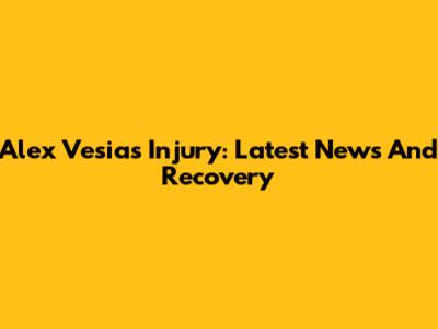 Alex Vesia's Injury: Latest News And Recovery