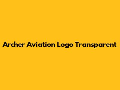 Archer Aviation Logo Transparent