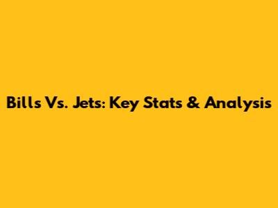Bills Vs. Jets: Key Stats & Analysis