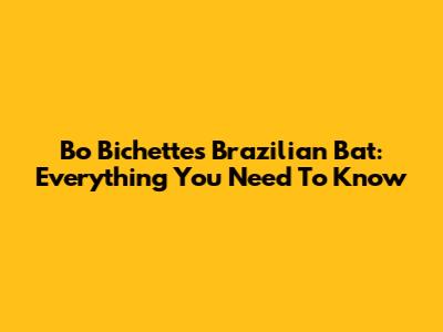Bo Bichette's Brazilian Bat: Everything You Need To Know