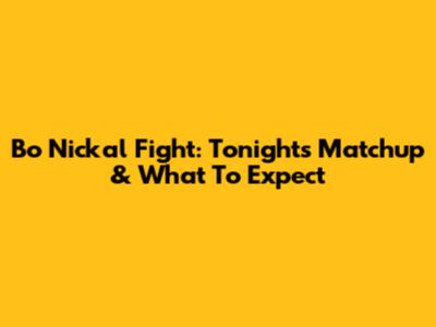 Bo Nickal Fight: Tonight's Matchup & What To Expect