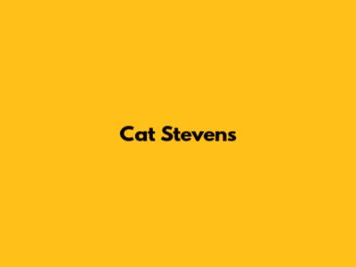 Cat Stevens' 