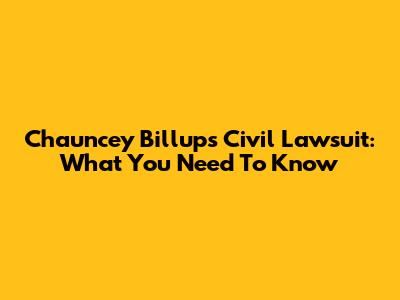 Chauncey Billups Civil Lawsuit: What You Need To Know