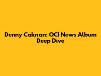 Denny Caknan: OCI News Album Deep Dive