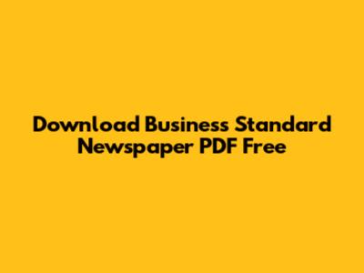 Download Business Standard Newspaper PDF Free