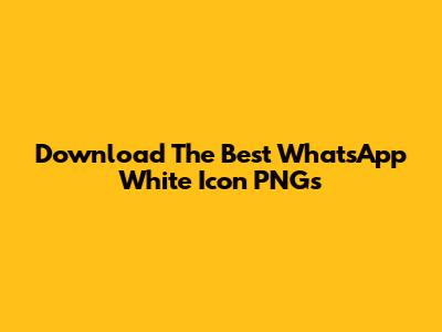 Download The Best WhatsApp White Icon PNGs