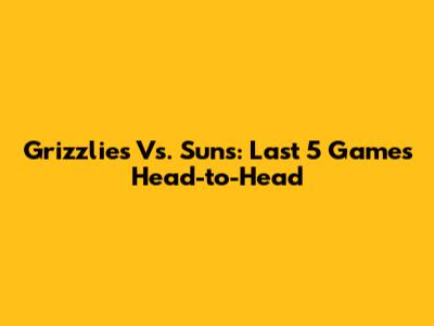 Grizzlies Vs. Suns: Last 5 Games Head-to-Head