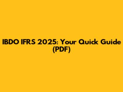IBDO IFRS 2025: Your Quick Guide (PDF)