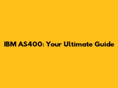 IBM AS400: Your Ultimate Guide