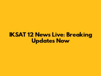 IKSAT 12 News Live: Breaking Updates Now