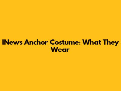 INews Anchor Costume: What They Wear