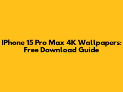 IPhone 15 Pro Max 4K Wallpapers: Free Download Guide