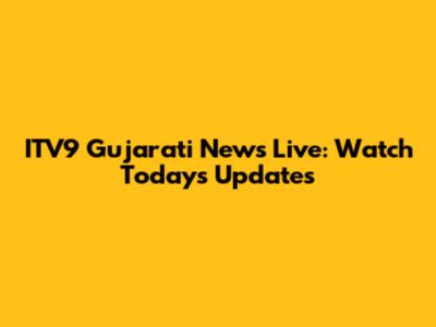 ITV9 Gujarati News Live: Watch Today's Updates