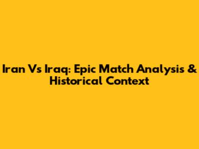 Iran Vs Iraq: Epic Match Analysis & Historical Context