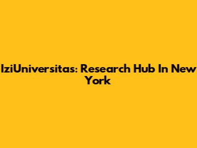 IziUniversitas: Research Hub In New York