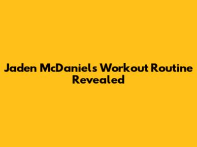 Jaden McDaniels Workout Routine Revealed