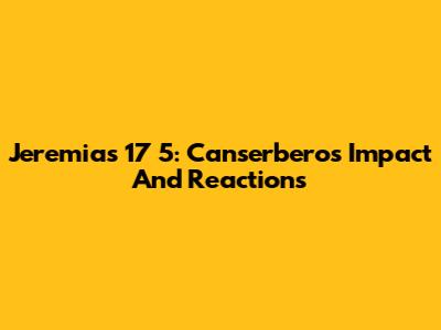 Jeremias 17 5: Canserbero's Impact And Reactions