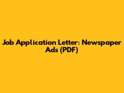 Job Application Letter: Newspaper Ads (PDF)