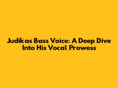 Judika's Bass Voice: A Deep Dive Into His Vocal Prowess