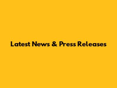 Latest News & Press Releases