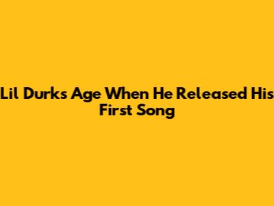 Lil Durk's Age When He Released His First Song
