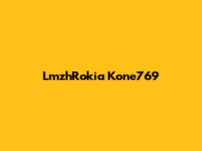 LmzhRokia Kone769