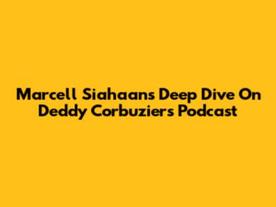 Marcell Siahaan's Deep Dive On Deddy Corbuzier's Podcast