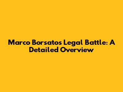 Marco Borsato's Legal Battle: A Detailed Overview