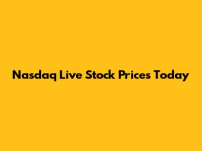 Nasdaq Live Stock Prices Today