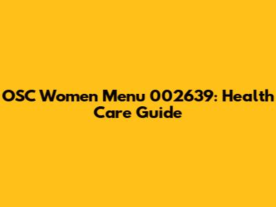 OSC Women Menu 002639: Health Care Guide