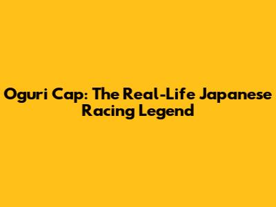 Oguri Cap: The Real-Life Japanese Racing Legend