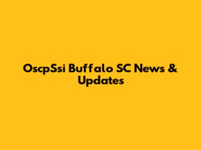 OscpSsi Buffalo SC News & Updates