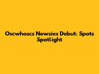 Oscwhosc's Newsies Debut: Spot's Spotlight