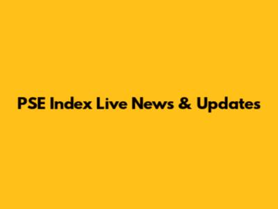 PSE Index Live News & Updates