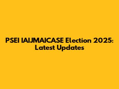 PSEI IAIJMAICASE Election 2025: Latest Updates