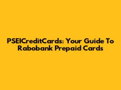 PSEICreditCards: Your Guide To Rabobank Prepaid Cards