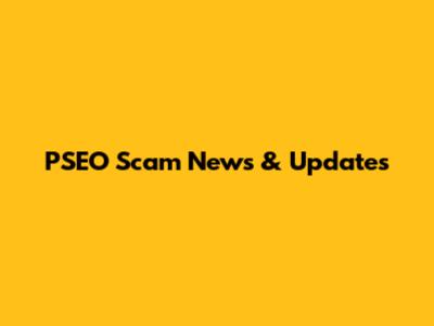 PSEO Scam News & Updates