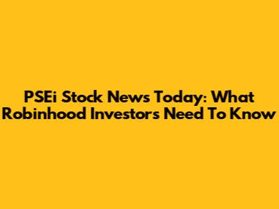 PSEi Stock News Today: What Robinhood Investors Need To Know