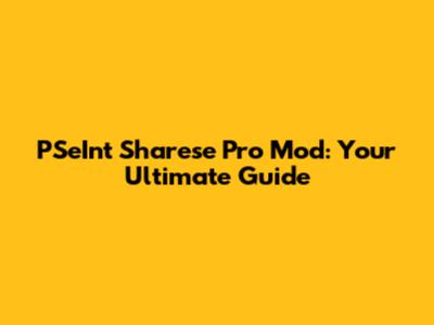 PSeInt Sharese Pro Mod: Your Ultimate Guide