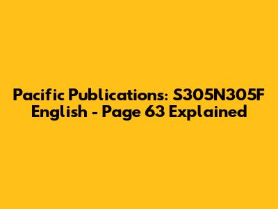 Pacific Publications: S305N305F English - Page 63 Explained