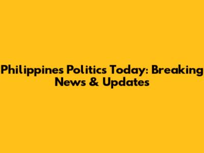 Philippines Politics Today: Breaking News & Updates