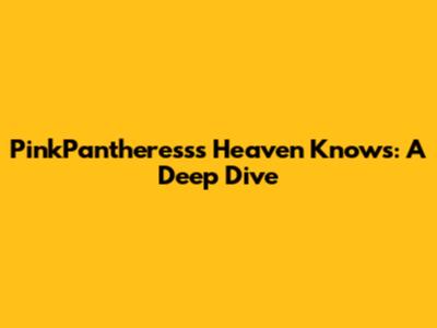 PinkPantheress's 'Heaven Knows': A Deep Dive
