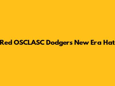 Red OSCLASC Dodgers New Era Hat