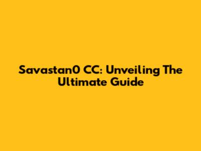 Savastan0 CC: Unveiling The Ultimate Guide