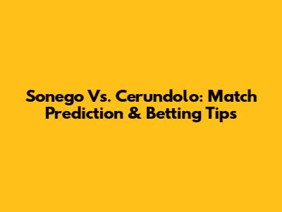 Sonego Vs. Cerundolo: Match Prediction & Betting Tips