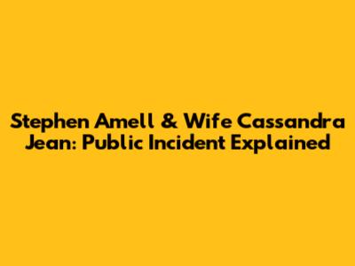 Stephen Amell & Wife Cassandra Jean: Public Incident Explained