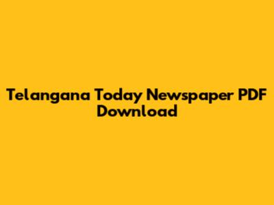 Telangana Today Newspaper PDF Download