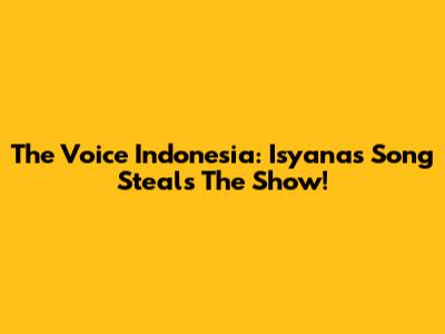 The Voice Indonesia: Isyana's Song Steals The Show!