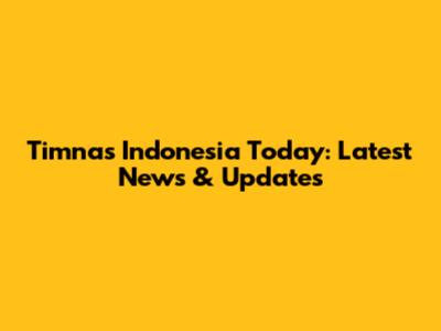 Timnas Indonesia Today: Latest News & Updates