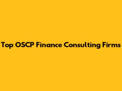 Top OSCP Finance Consulting Firms